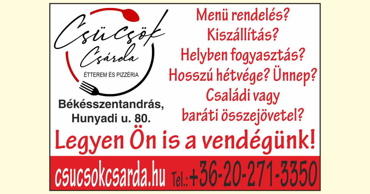Csücsök Csárda Étterem és Pizzéria Békésszentandrás