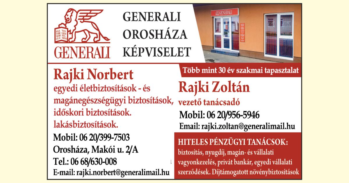 Generali Orosháza Rajki Zoltán és Rajki Norbert