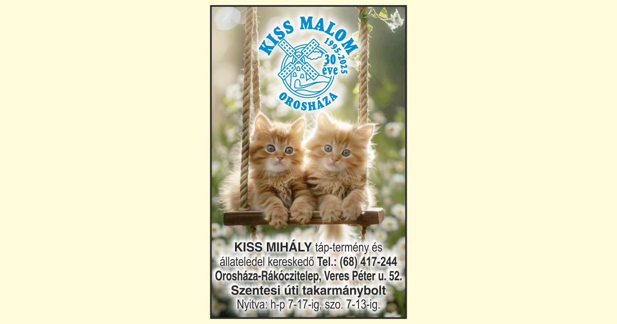 Kiss Mihály szentesi úti takarmányboltja – Orosháza