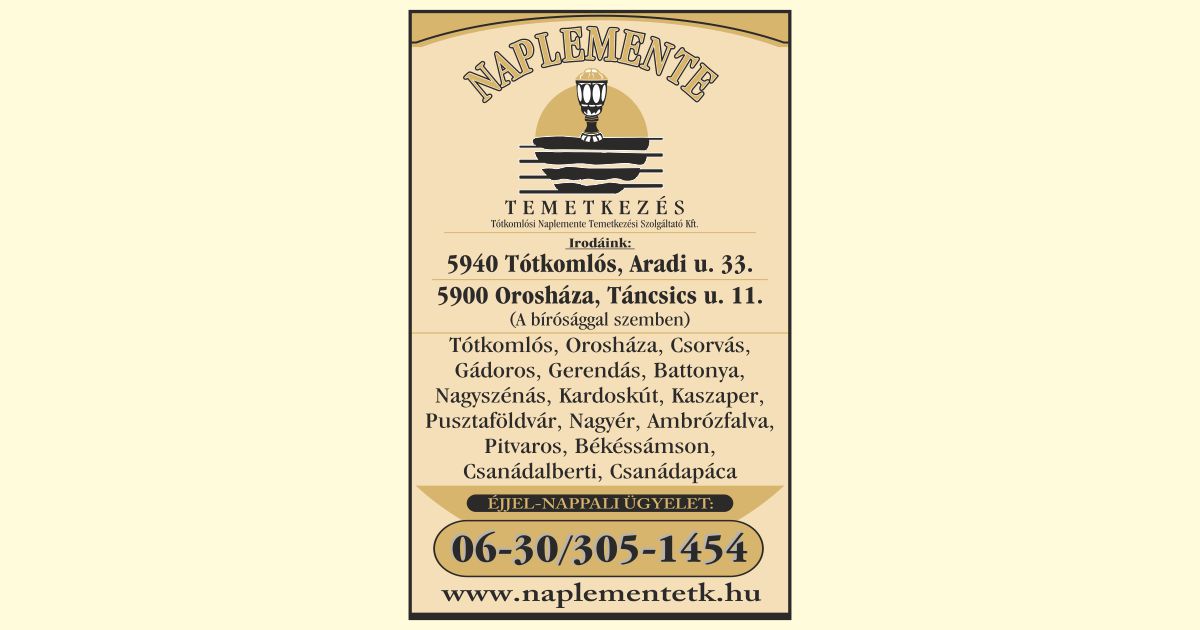 Naplemente Temetkezés Tótkomlós Orosháza