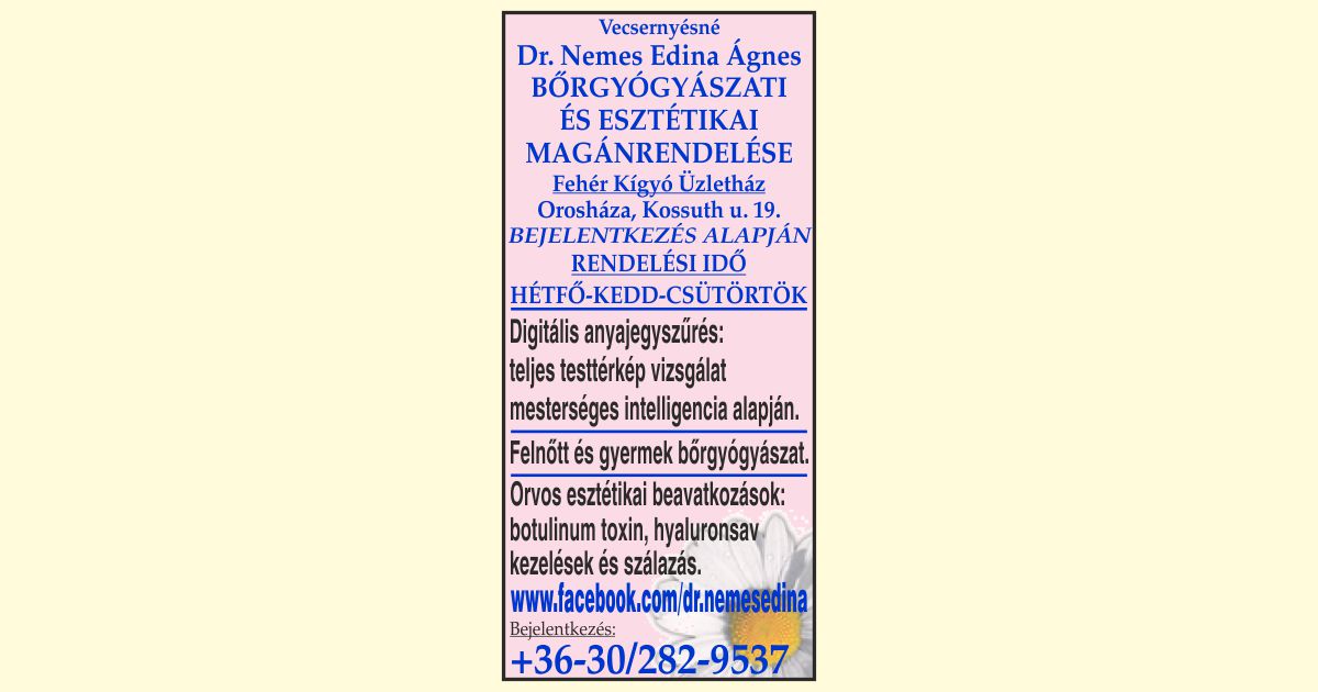 Vecsernyésné Dr. Nemes Edina Ágnes bőrgyógyász Orosháza